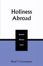 Holiness Abroad - Preview