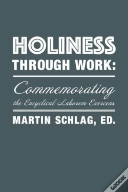 Capa do artigo Holiness Through Work Â€“ Commemorating The Encyclical Laborem Exercens