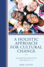 Holistic Approach For Cultural Change - Preview