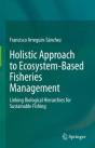 Holistic Approach To Ecosystem-Based Fisheries Management - Preview
