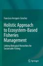 Holistic Approach To Ecosystem-Based Fisheries Management - Preview