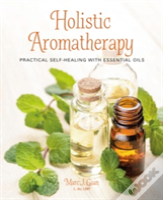 Holistic Aromatherapy