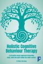 Holistic Cognitive Behaviour Therapy - Preview