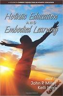 Holistic Education And Embodied Learning