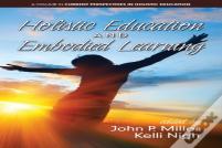 Holistic Education And Embodied Learning