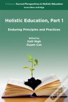 Holistic Education, Part 1