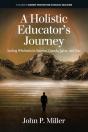 Holistic Educator'S Journey - Preview