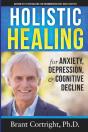 Holistic Healing For Anxiety, Depression, And Cognitive Decline - Preview