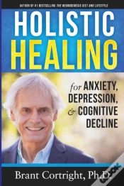 Capa do artigo Holistic Healing For Anxiety, Depression, And Cognitive Decline