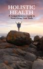 Holistic Health - Preview