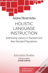 Holistic Language Instruction