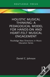 Capa do artigo Holistic Musical Thinking: A Pedagogical Model For Hands-On And Heart-Felt Musical Engagement