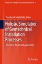 Holistic Simulation Of Geotechnical Installation Processes - Preview