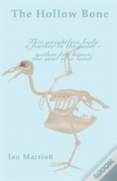 Hollow Bone, The