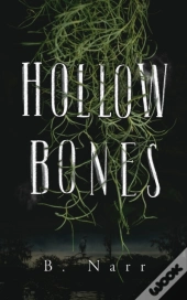 Hollow Bones