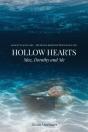 Hollow Hearts: Mac, Dorothy And Me - Preview