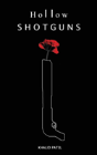 Hollow Shotguns - Preview