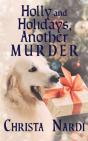 Holly And Holidays, Another Murder - Preview