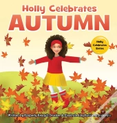 Holly Celebrates Autumn