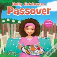 Holly Celebrates Passover