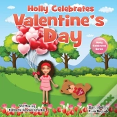 Holly Celebrates Valentine'S Day