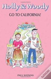 Capa do artigo Holly & Woody Go To California!