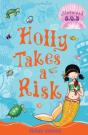 Holly Takes A Risk - Preview