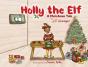 Holly The Elf - Preview