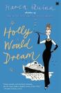 Holly Would Dream - Preview