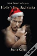 Holly'S Big Bad Santa