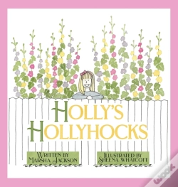 Capa do artigo Holly'S Hollyhocks