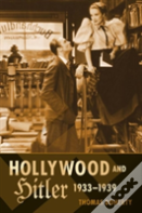 Hollywood And Hitler, 1933-1939