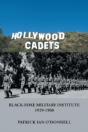 Hollywood Cadets: Black-Foxe Military In - Preview
