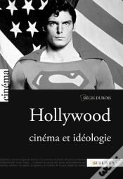 Capa do artigo Hollywood ; Cinéma Et Idéologie