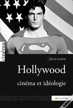 Capa do artigo Hollywood ; Cinéma Et Idéologie