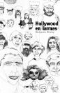 Hollywood En Larmes - Preview