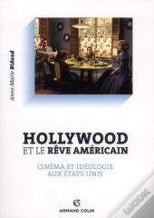 Hollywood Et Le Reve Americain