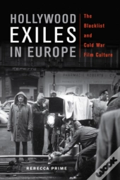 Hollywood Exiles In Europe
