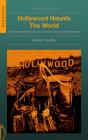 Hollywood Haunts The World - Preview