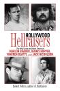 Hollywood Hellraisers - Preview
