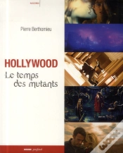 Capa do artigo Hollywood - Le Temps Des Mutants