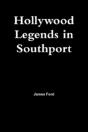 Hollywood Legends In Southport - Preview