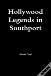 Hollywood Legends In Southport