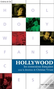 Capa do artigo Hollywood, Les Connexions Françaises