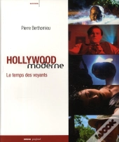 Hollywood Moderne - Le Temps Des Voyants