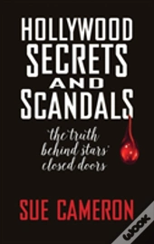 Hollywood Secrets And Scandals (Hardback)