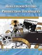 Hollywood Studio Production Techniques - Preview