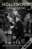 Hollywood: The Oral History