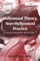 Hollywood Theory, Non-Hollywood Practice
