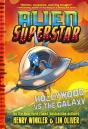 Hollywood Vs. The Galaxy (Alien Superstar #3) - Preview